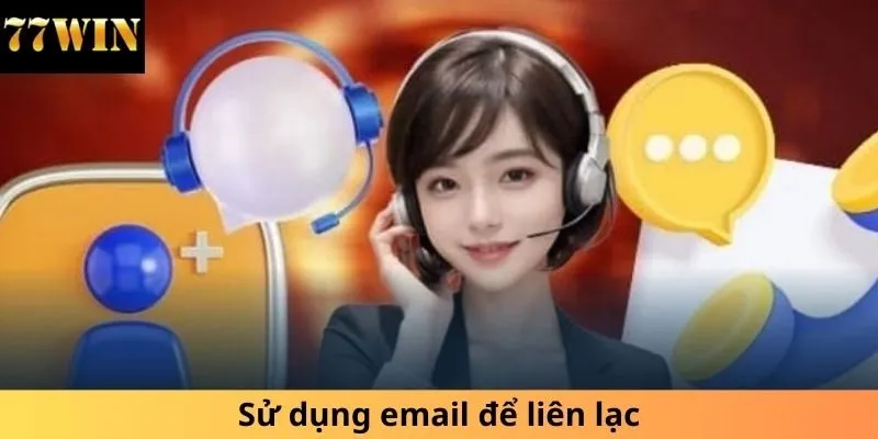 Sử dụng email để liên lạc