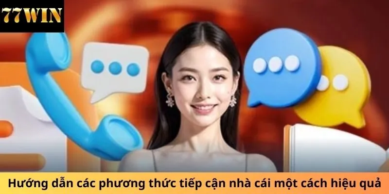 Hướng dẫn các phương thức tiếp cận nhà cái một cách hiệu quả