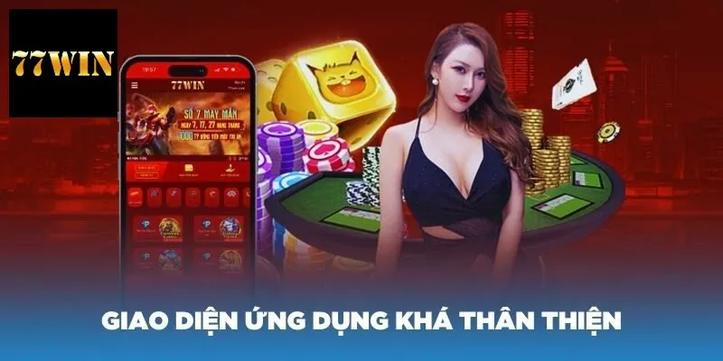 Tải app 77WIN để hưởng dịch vụ chất lượng