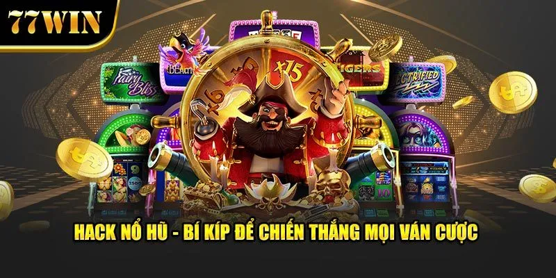 hack nổ hũ 77win