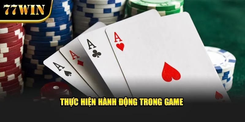 Thực hiện hành động trong game 